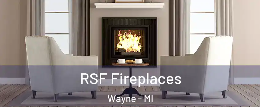 RSF Fireplaces Wayne - MI